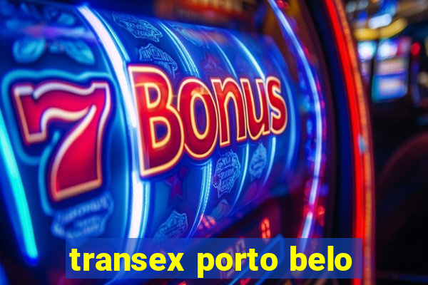 transex porto belo